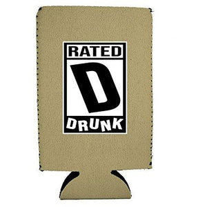 Rated D for Drunk 16 oz. Can Coolie