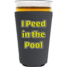 Load image into Gallery viewer, I Peed in the Pool Pint Glass Coolie
