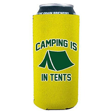 Load image into Gallery viewer, Camping Is In Tents 16 oz Can Coolie
