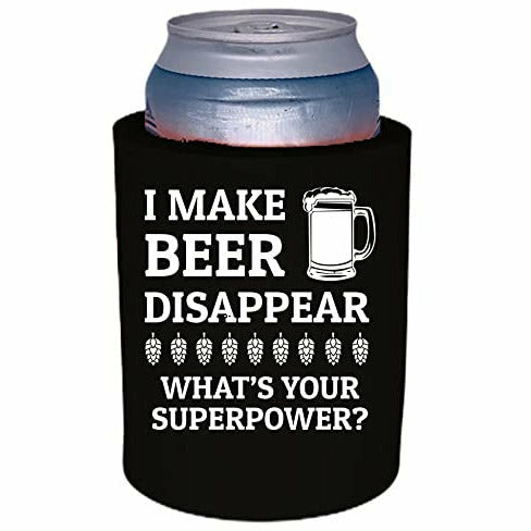 12 oz thick foam can koozie with i make beer disappear design 