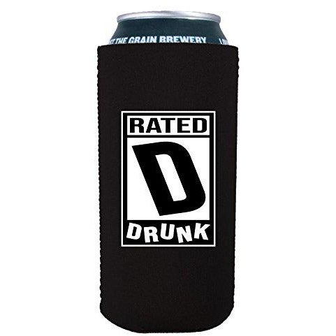 16 oz can koozie with rated d for drunk design