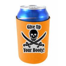 Load image into Gallery viewer, Give Up Your Booty Pirate Can Coolie
