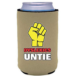 Dyslexics Untie Can Coolie