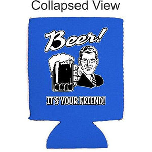 Beer! It's Your Friend! Can Coolie