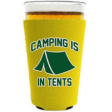 Load image into Gallery viewer, Camping Is In Tents Pint Glass Coolie
