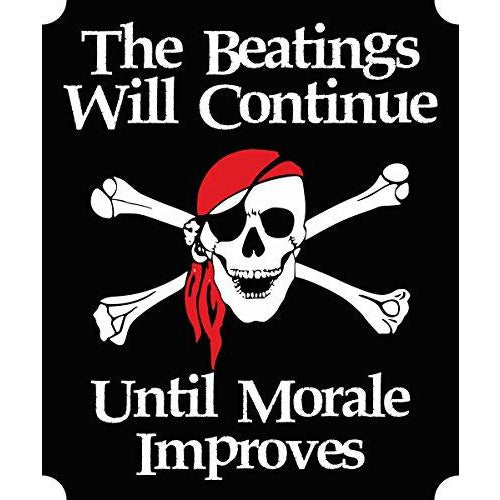 vinyl sticker with the beating will continue until morale improves design