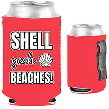 Load image into Gallery viewer, pink magnetic can koozie with shell yeah beaches funny text design
