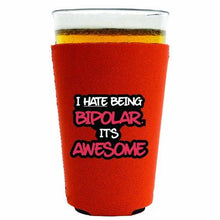 Load image into Gallery viewer, Bipolar is Awesome Pint Glass Coolie
