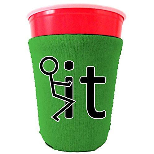 green party cup koozie with fuck it design 