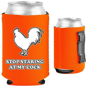 Stop Staring At My Cock Magnetic Can Coolie