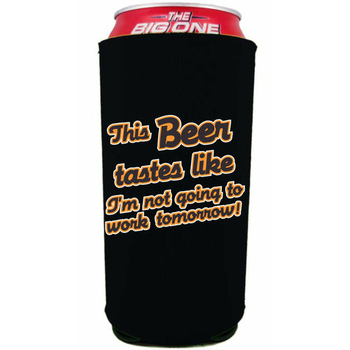 black 24oz can koozie with this beer funny text design