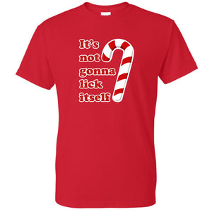 red t shirt with "it's not gonna lick itself" text and candy cane graphic design print