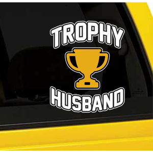 Trophy Husband Vinyl Sticker