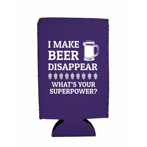 I Make Beer Disappear 16 oz. Can Coolie