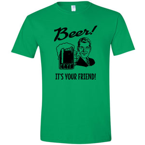Beer It's Your Friend