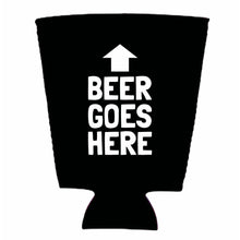 Load image into Gallery viewer, Beer Goes Here Pint Glass Coolie
