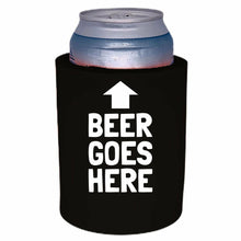 Load image into Gallery viewer, black thick foam can koozie with beer goes here funny design text
