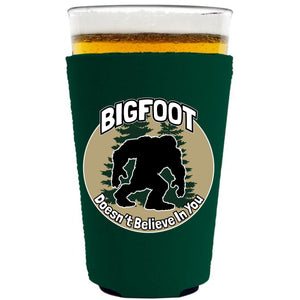 Bigfoot Doesn't Believe In You Pint Glass Coolie