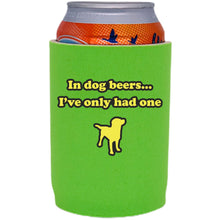 Load image into Gallery viewer, Dog Beers Full Bottom Can Coolie
