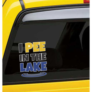 I Pee in The Lake Vinyl Sticker 5 Inch, Indoor/Outdoor