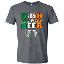 Load image into Gallery viewer, Irish You Were Beer Funny T Shirt
