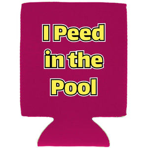 I Peed in the Pool Magnetic Can Coolie