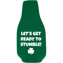 Load image into Gallery viewer, Let&#39;s Get Ready to Stumble Beer Bottle Coolie
