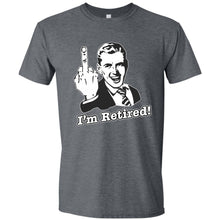 Load image into Gallery viewer, I&#39;m Retired Funny T Shirt
