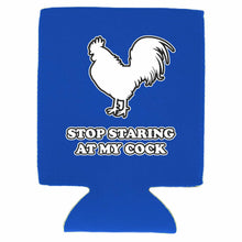 Load image into Gallery viewer, Stop Staring At My Cock Can Coolie
